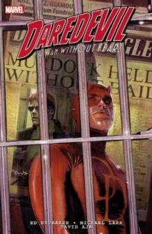 Daredevil By Brubaker & Lark Ultimate Collection 1, Paperback / softback Book Daredevil By Brubaker & Lark Ultimate Collection 1, Paperback / softback Book