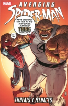 Avenging Spider-man: Threats & Menaces, Paperback / softback Book Avenging Spider-man: Threats & Menaces, Paperback / softback Book