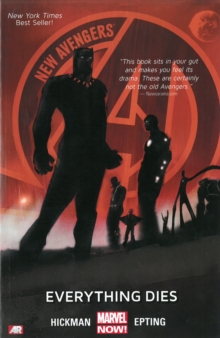 New Avengers Volume 1: Everything Dies (marvel Now), Paperback / softback Book New Avengers Volume 1: Everything Dies (marvel Now), Paperback / softback Book