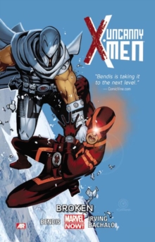 Uncanny X-men Volume 2: Broken (marvel Now), Paperback Book Uncanny X-men Volume 2: Broken (marvel Now), Paperback Book