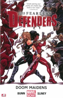 Fearless Defenders Volume 1: Doom Maidens (marvel Now), Paperback / softback Book Fearless Defenders Volume 1: Doom Maidens (marvel Now), Paperback / softback Book