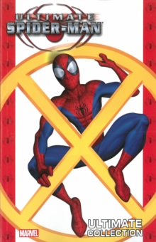 Ultimate Spider-man Ultimate Collection Book 4, Paperback / softback Book Ultimate Spider-man Ultimate Collection Book 4, Paperback / softback Book