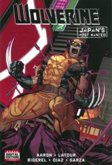 Wolverine: Japan's Most Wanted, Hardback Book Wolverine: Japan's Most Wanted, Hardback Book