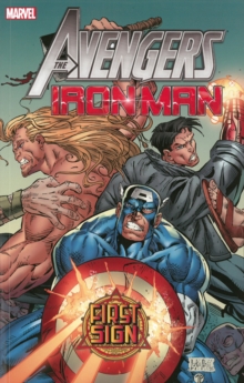 Avengers/iron Man: First Sign, Paperback / softback Book Avengers/iron Man: First Sign, Paperback / softback Book