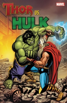 Thor Vs. Hulk, Paperback Book Thor Vs. Hulk, Paperback Book
