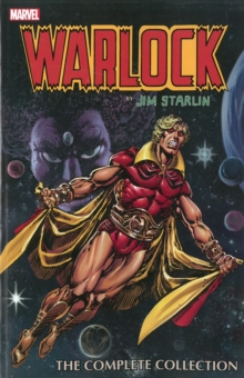 Warlock By Jim Starlin: The Complete Collection