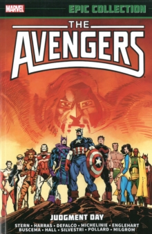 Avengers Epic Collection: Judgement Day, Paperback / softback Book Avengers Epic Collection: Judgement Day, Paperback / softback Book