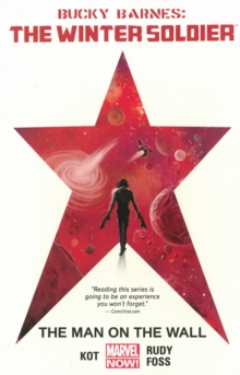 Bucky Barnes: The Winter Soldier Volume 1: The Man On The Wall, Paperback Book Bucky Barnes: The Winter Soldier Volume 1: The Man On The Wall, Paperback Book