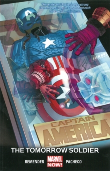 Captain America Volume 5: The Tomorrow Soldier (marvel Now), Paperback / softback Book Captain America Volume 5: The Tomorrow Soldier (marvel Now), Paperback / softback Book