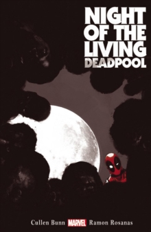 Night Of The Living Deadpool, Paperback / softback Book Night Of The Living Deadpool, Paperback / softback Book