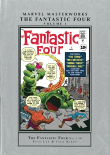 Marvel Masterworks: The Fantastic Four Volume 1 (new Printing), Hardback Book Marvel Masterworks: The Fantastic Four Volume 1 (new Printing), Hardback Book