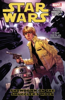 Star Wars Vol. 2: Showdown On Smugglers Moon, Paperback / softback Book Star Wars Vol. 2: Showdown On Smugglers Moon, Paperback / softback Book
