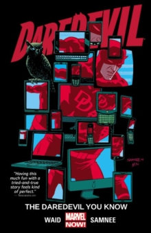 Daredevil Volume 3: The Daredevil You Know, Paperback / softback Book Daredevil Volume 3: The Daredevil You Know, Paperback / softback Book