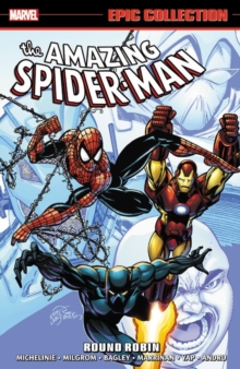 Amazing Spider-man Epic Collection: Round Robin, Paperback Book Amazing Spider-man Epic Collection: Round Robin, Paperback Book