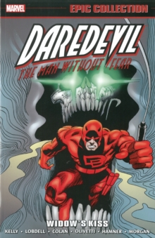 Daredevil Epic Collection: Widow's Kiss, Paperback Book Daredevil Epic Collection: Widow's Kiss, Paperback Book