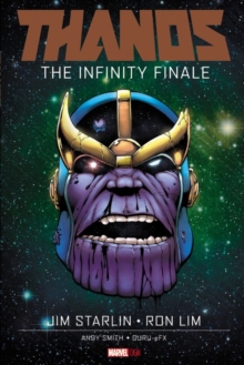 Thanos: The Infinity Finale, Hardback Book Thanos: The Infinity Finale, Hardback Book