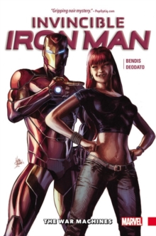 Invincible Iron Man Vol. 2: The War Machines, Hardback Book Invincible Iron Man Vol. 2: The War Machines, Hardback Book