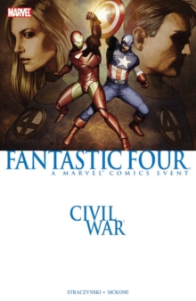 Civil War: Fantastic Four (new Printing), Paperback / softback Book Civil War: Fantastic Four (new Printing), Paperback / softback Book