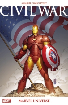 Civil War: Marvel Universe (new Printing), Paperback Book Civil War: Marvel Universe (new Printing), Paperback Book