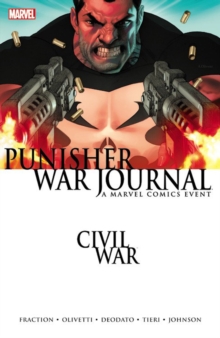 Civil War: Punisher War Journal (new Printing), Paperback Book Civil War: Punisher War Journal (new Printing), Paperback Book