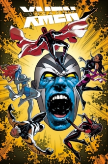 Uncanny X-men: Superior Vol. 2: Apocalypse Wars, Paperback / softback Book Uncanny X-men: Superior Vol. 2: Apocalypse Wars, Paperback / softback Book