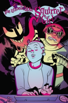 Unbeatable Squirrel Girl Vol. 4: Who Run The World? (squirrels)