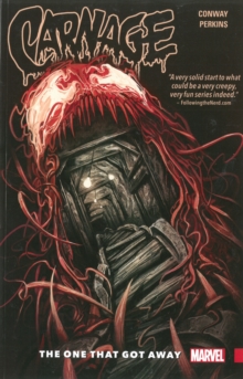 Carnage Vol. 1: The One That Got Away, Paperback / softback Book Carnage Vol. 1: The One That Got Away, Paperback / softback Book
