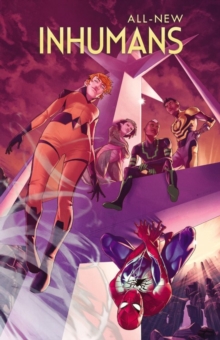 All-new Inhumans Vol. 2: Skyspears, Paperback / softback Book All-new Inhumans Vol. 2: Skyspears, Paperback / softback Book