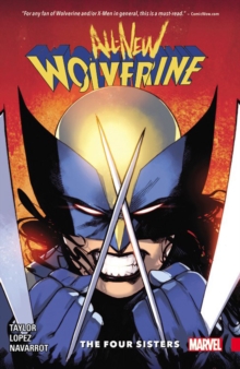 All-new Wolverine Vol. 1: The Four Sisters, Paperback Book All-new Wolverine Vol. 1: The Four Sisters, Paperback Book
