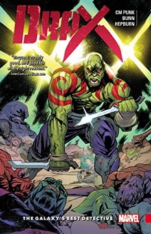Drax Vol. 1: The Galaxy's Best Detective, Paperback Book Drax Vol. 1: The Galaxy's Best Detective, Paperback Book
