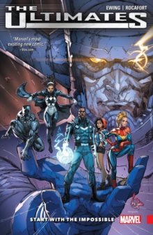 Ultimates: Omniversal Vol. 1 - Start With The Impossible, Paperback / softback Book Ultimates: Omniversal Vol. 1 - Start With The Impossible, Paperback / softback Book