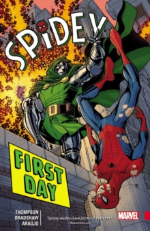 Spidey Vol. 1: First Day, Paperback Book Spidey Vol. 1: First Day, Paperback Book