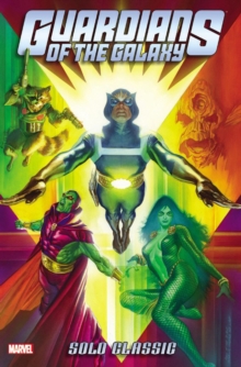 Guardians of the Galaxy Solo Classic Omnibus, Hardback Book Guardians of the Galaxy Solo Classic Omnibus, Hardback Book