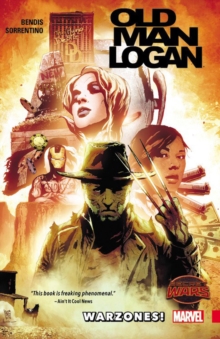 Wolverine: Old Man Logan Volume 0: Warzones, Paperback / softback Book Wolverine: Old Man Logan Volume 0: Warzones, Paperback / softback Book