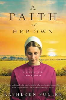 A Faith of Her Own, Paperback / softback Book A Faith of Her Own, Paperback / softback Book