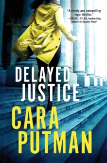 Delayed Justice, Paperback / softback Book Delayed Justice, Paperback / softback Book