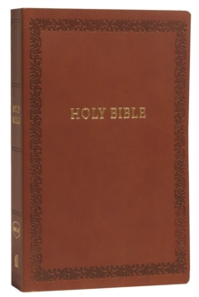 NKJV, Holy Bible, Soft Touch Edition, Leathersoft, Brown, Comfort Print : Holy Bible, New King James Version