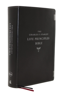 NKJV, Charles F. Stanley Life Principles Bible, 2nd Edition, Leathersoft, Black, Thumb Indexed, Comfort Print : Growing in Knowledge and Understanding of God Through His Word, Leather / fine binding Book NKJV, Charles F. Stanley Life Principles Bible, 2nd Edition, Leathersoft, Black, Thumb Indexed, Comfort Print : Growing in Knowledge and Understanding of God Through His Word, Leather / fine binding Book
