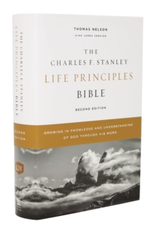 KJV, Charles F. Stanley Life Principles Bible, 2nd Edition, Hardcover, Comfort Print : Growing in Knowledge and Understanding of God Through His Word, Hardback Book KJV, Charles F. Stanley Life Principles Bible, 2nd Edition, Hardcover, Comfort Print : Growing in Knowledge and Understanding of God Through His Word, Hardback Book