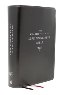 KJV, Charles F. Stanley Life Principles Bible, 2nd Edition, Leathersoft, Black, Comfort Print : Growing in Knowledge and Understanding of God Through His Word, Leather / fine binding Book KJV, Charles F. Stanley Life Principles Bible, 2nd Edition, Leathersoft, Black, Comfort Print : Growing in Knowledge and Understanding of God Through His Word, Leather / fine binding Book