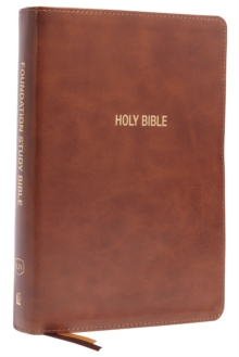 KJV, Foundation Study Bible, Large Print, Leathersoft, Brown, Red Letter, Thumb Indexed, Comfort Print : Holy Bible, King James Version