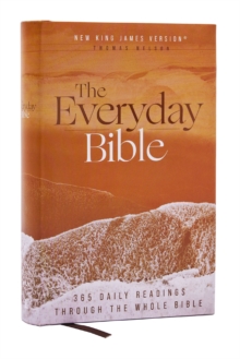 NKJV, The Everyday Bible, Hardcover, Red Letter, Comfort Print : 365 Daily Readings Through the Whole Bible