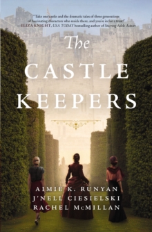 The Castle Keepers : A Novel