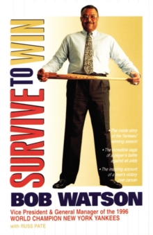 Survive to Win, Paperback / softback Book Survive to Win, Paperback / softback Book
