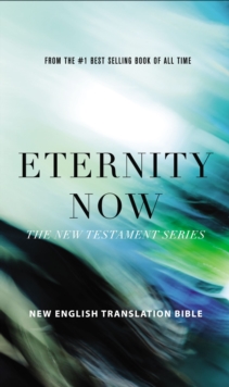 NET Eternity Now New Testament Series Set : Holy Bible