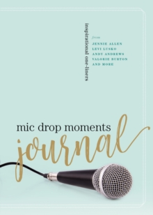 Mic Drop Moments Journal : Inspirational One-Liners