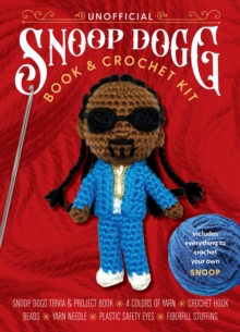 Quarto Publishing Group Usa Inc Unofficial Snoop Dogg Book And Crochet Kit , Includes Everything To Crochet Your Own Snoop DoggSnoop Dogg Trivia And Project Book, 4 Colors Of Yarn,