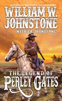 Legend of Perley Gates, Paperback / softback Book Legend of Perley Gates, Paperback / softback Book