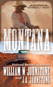 Montana : A Novel of the Frontier America