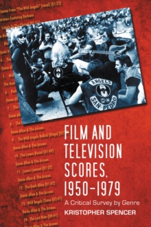 Film and Television Scores, 1950-1979 : A Critical Survey by Genre